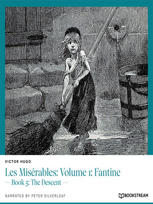 cover image of Les Misérables, Volume 1: Fantine, Book 5